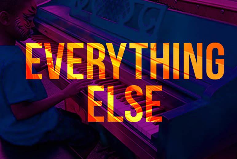 Everything Else